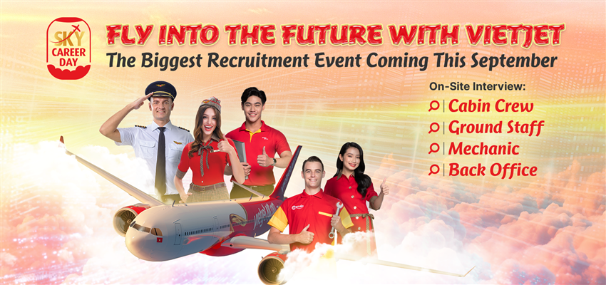 VLU x Vietjet Sky Career Day 2024: Gateway to Your Exciting Aviation Career