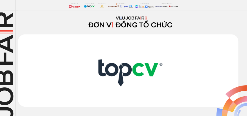 VLU JOB FAIR 2026: TOPCV - CÔNG NGHỆ DẪN LỐI, KHỞI TẠO TƯƠNG LAI 